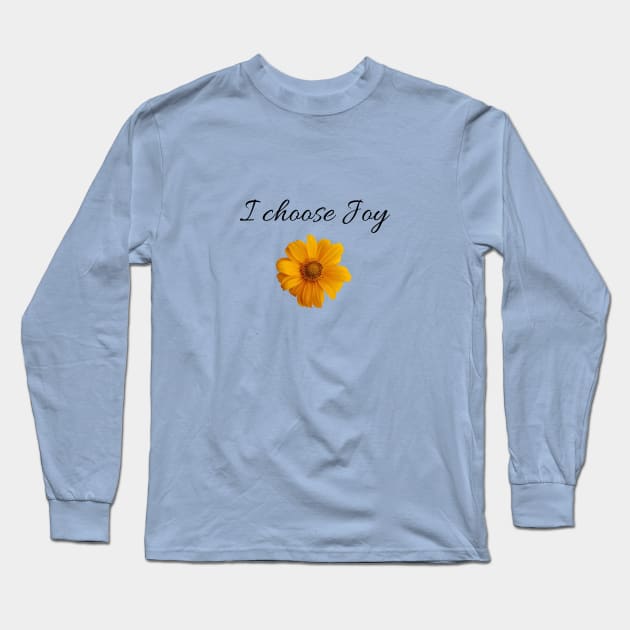 I choose Joy Long Sleeve T-Shirt by Said with wit